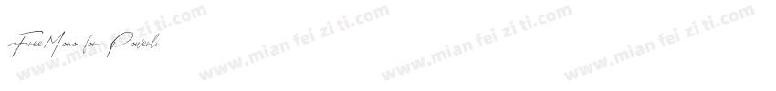 FreeMono for Powerli字体转换